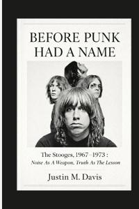 Before Punk Had a Name