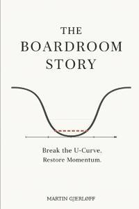 The Boardroom Story