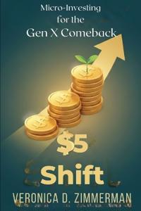 The $5 Shift