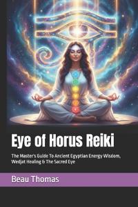 Eye of Horus Reiki