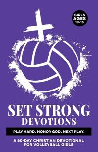 Set Strong Devotions Play Hard. Honor God. Next Play.