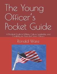 The Young Officer's Pocket Guide