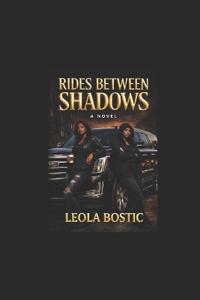 Rides Between Shadows