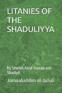 Litanies of the Shaduliyya