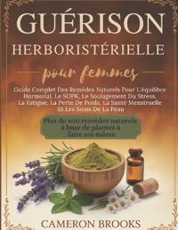 Guérison Herboristérielle Pour Femmes