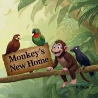 Monkey's New Home