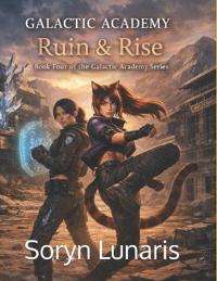 Ruin & Rise