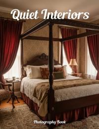 Quiet Interiors Photography Book