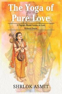 The Yoga of Pure Love