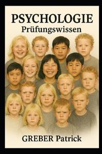Psychologie - Prüfungswissen