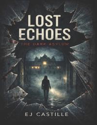 Lost Echoes
