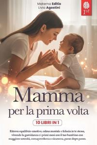 Mamma Per La Prima VOLTA