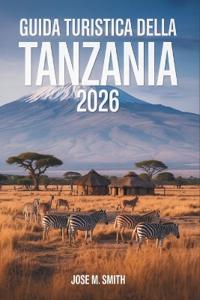 Guida turistica della Tanzania 2026