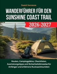 Wanderführer für den Sunshine Coast Trail 2026-2027