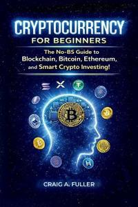 Cryptocurrency for Beginners