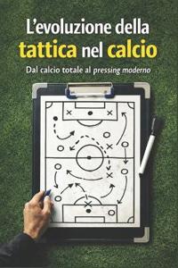 L'evoluzione tattica nel calcio