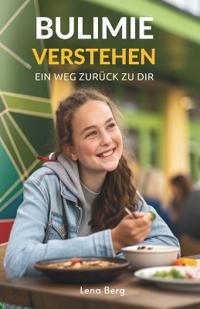 Bulimie Verstehen