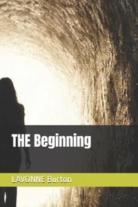 THE Beginning