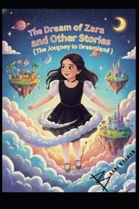 The Dream of Zara and Other Stories