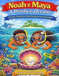 Noah e Maya