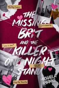 The Missing Brit & The Killer One-Night Stand