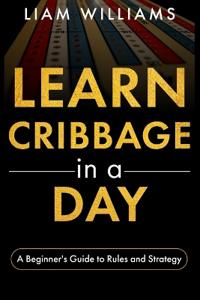 Learn Cribbage in a Day