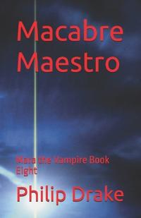 Macabre Maestro