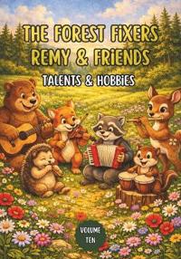 The Forest Fixers-Remy & Friends