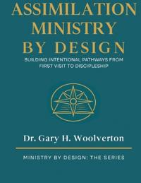 Assimilation Ministry By Design