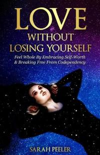Love Without Losing Yourself