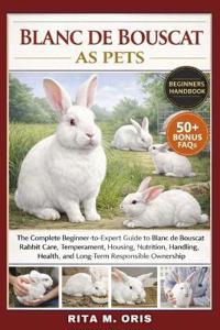 Blanc de Bouscat as Pets