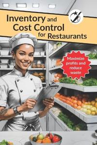 Inventory and Cost Control for Restaurants