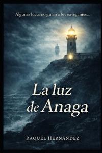 La luz de Anaga