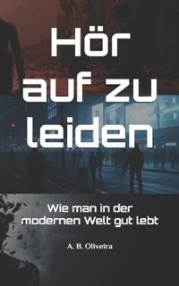 Hör auf zu leiden