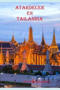 Atardecer En Tailandia