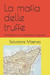 La mafia delle truffe