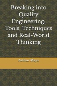 Breaking into Quality Engineering