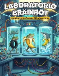 Laboratorio Brainrot