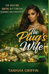 The Plug's Wife