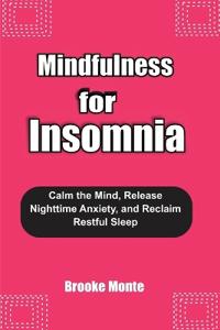 Mindfulness for Insomnia