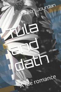 Tula and dath