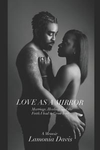 Love as a Mirror