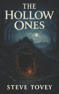 The Hollow Ones