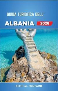 Guida turistica dell'Albania 2026