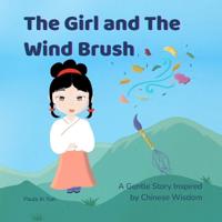 The Girl and The Wind Brush