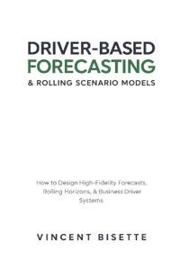 Driver-Based Forecasting & Rolling Scenario Models