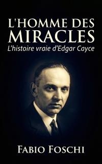 L'homme des miracles