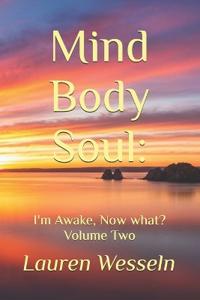 Mind, Body, Soul