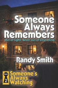 Someone Always Remembers