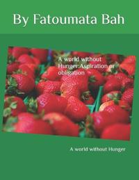 A World Without Hunger